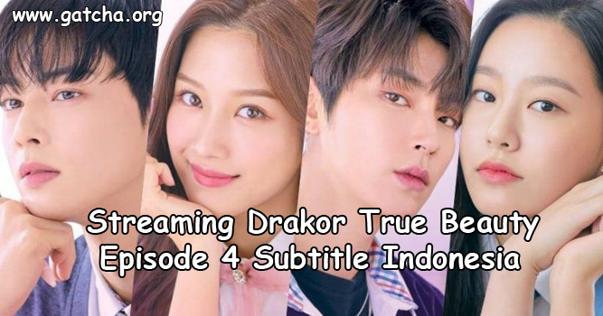 Streaming Drakor True Beauty Episode 4 Sub Indo