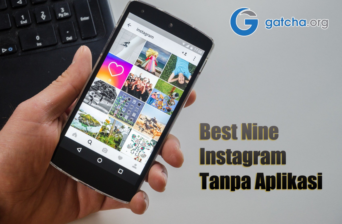 Best Nine Instagram Tanpa Aplikasi