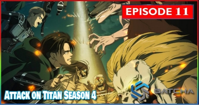 Attack on Titan Season 4 Episode 11 Sub Indo Anoboy