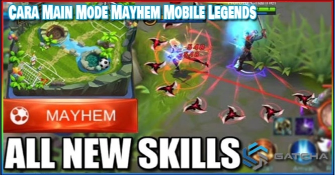 Cara Main Mode Mayhem Mobile Legends